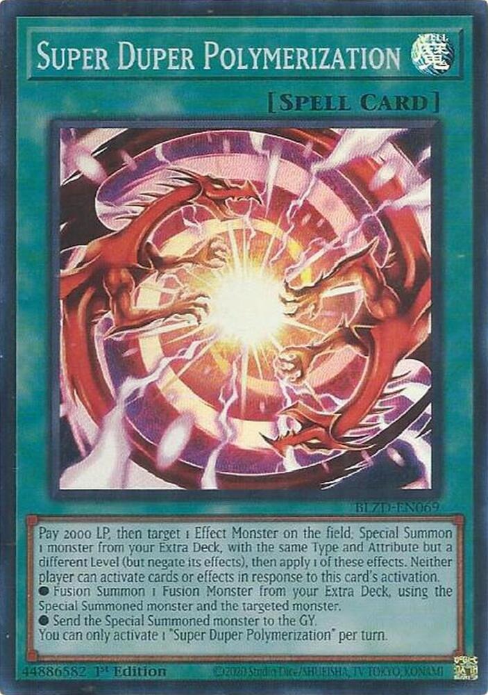 Super Duper Polymerization - Blazing Dominion (BLZD)